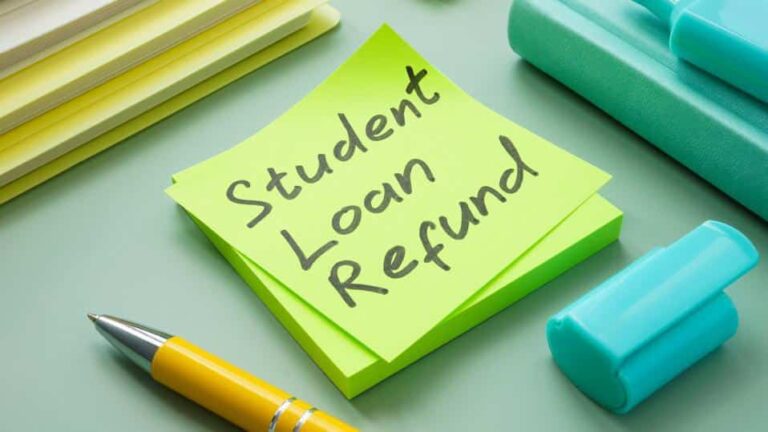 How to Get Your Student Loan Payments Refunded